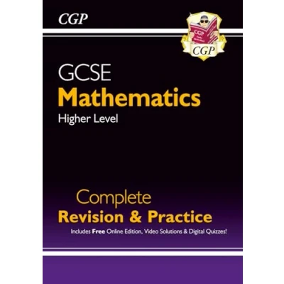 Abbildung von GCSE Maths Complete Revision &amp; Practice: Higher inc Online Ed, Videos Quizzes (CGP Maths)