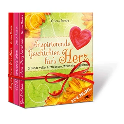 Abbildung von Inspirierende Geschichten für`s Herz: 3 Bände voller Erzählungen, Weisheiten und Zitate