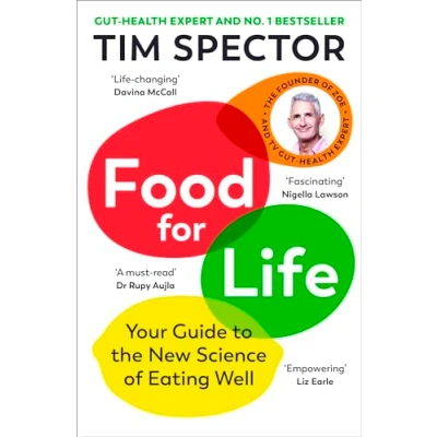 Abbildung von Food for Life: Your Guide to the New Science of Eating Well from #1 Sunday Times bestseller