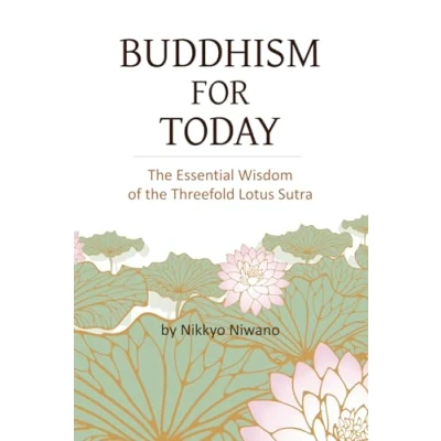 Abbildung von Buddhism for Today: the Essential Wisdom of Threefold Lotus Sutra