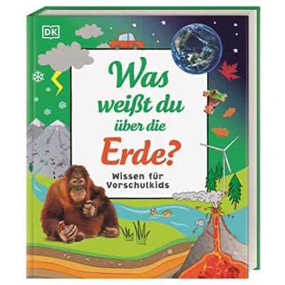 Abbildung von Wissen für Vorschulkids. Was weißt du über die Erde?: Erstes großes Natursachbuch mit Fotos und Lesebändchen