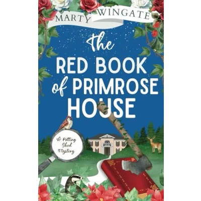 Abbildung von THE RED BOOK OF PRIMROSE HOUSE an utterly charming English garden murder mystery (The Potting Shed Mysteries, Band 2)