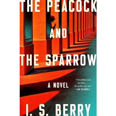 Abbildung von the Peacock and Sparrow: A Novel