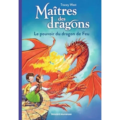 Abbildung von Maîtres des dragons, Tome 04: Le pouvoir du dragon de feu