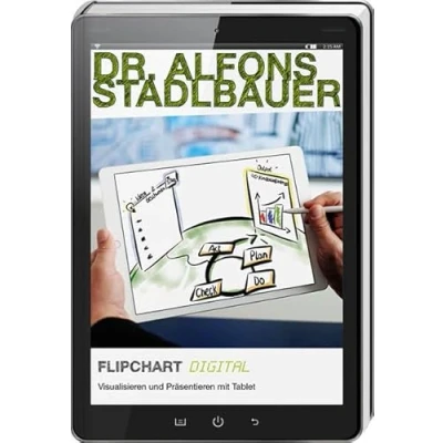 Abbildung von Flipchart DIGITAL.: Visualisieren und Präsentieren mit Tablet