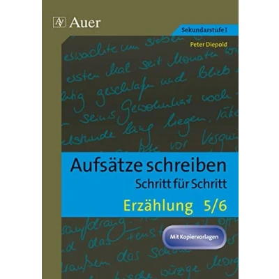 Abbildung von Erzählung Klasse 5 6: Aufsätze schreiben Schritt für