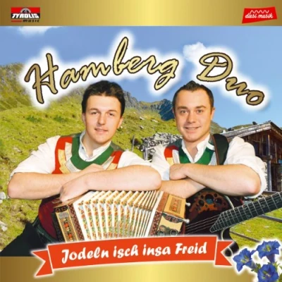 Abbildung von Jodeln isch insa Freid; Hamberg Duo aus dem Zillertal/Tirol