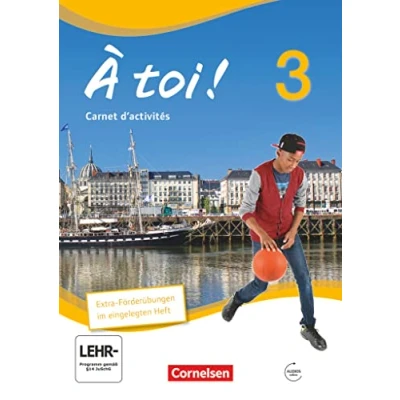 Abbildung von À toi ! Vier und fünfbändige Ausgabe / Band 3 Carnet d&#039;activités mit Audio Materialien eingelegtem Förderheft: Audios ... (À !: 2012)