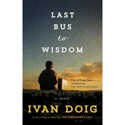 Abbildung von Last Bus to Wisdom: A Novel