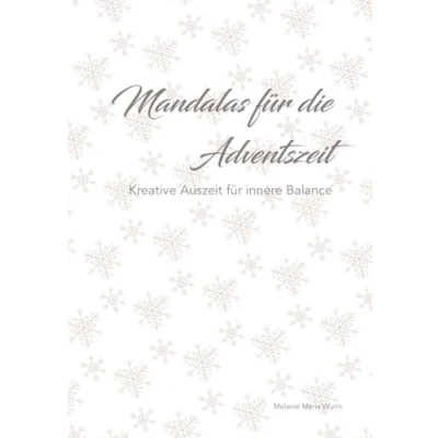 Abbildung von Mandalas für die Adventszeit: Kreative Auszeit innere Balance