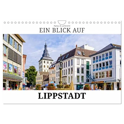 Abbildung von Ein Blick auf Lippstadt (Wandkalender 2025 DIN A4 quer), CALVENDO Monatskalender