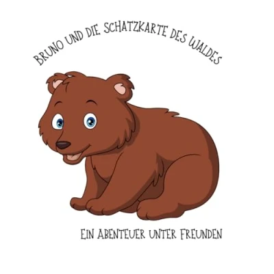 Abbildung von Bruno und die Schatzkarte des Waldes: Ein Abenteuer unter Freunden