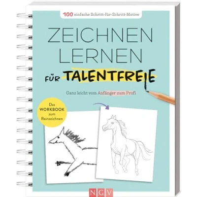 Abbildung von Zeichnen lernen für Talentfreie: Das Workbook zum Nachzeichnen 100 einfache Schritt Motive