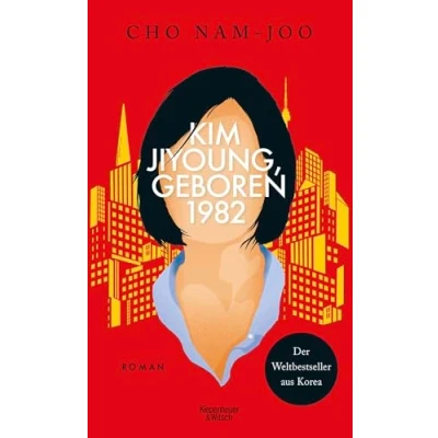 Abbildung von Kim Jiyoung, geboren 1982: Roman