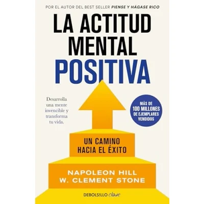 Abbildung von La actitud mental positiva: Un camino hacia el éxito (Clave)