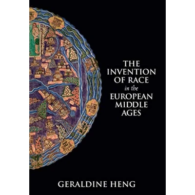Abbildung von the Invention of Race in European Middle Ages