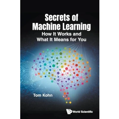 Abbildung von Secrets Of Machine Learning: How It Works And What Means For You