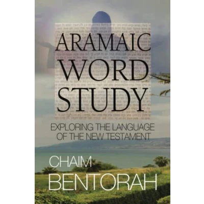 Abbildung von Aramaic Word Study: Exploring The Language Of New Testament