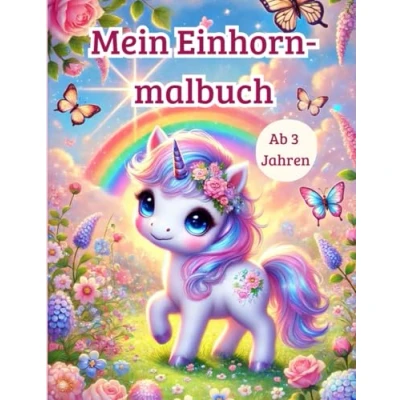 Abbildung von Einhorn Malbuch für Kinder ab 3 Jahren: Niedliche Einhörner zum Ausmalen mit kreativen Zeichenflächen: Perfektes Geschenk kleine Fans ... (Malspaß Jahren)