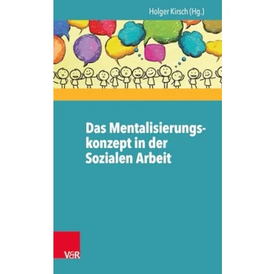 Abbildung von Das Mentalisierungskonzept in der Sozialen Arbeit