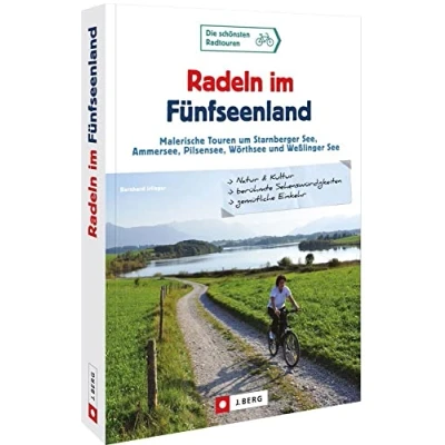 Abbildung von Fahrradkarte Bayern Radeln im Fünfseenland: Malerische Touren um Starnberger See, Ammersee, Pilsensee, Wörthsee und Weßlinger See