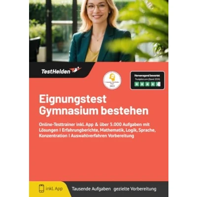 Abbildung von Eignungstest Gymnasium bestehen: Online Testtrainer inkl. App &amp; über 5.000 Aufgaben mit Lösungen I Erfahrungberichte, Mathematik, Logik, Sprache, Konzentration Auswahlverfahren Vorbereitung