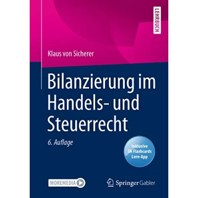 Abbildung von Bilanzierung im Handels und Steuerrecht: Includes Digital Download