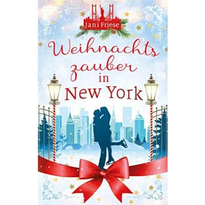 Abbildung von Weihnachtszauber in New York: Ein herzerwärmender weihnachtlicher Liebesroman im verschneiten York. (New York Winter Romance)