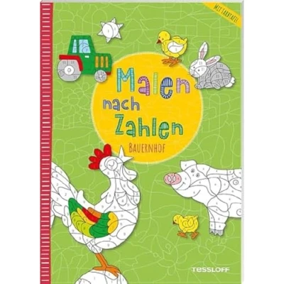 Abbildung von Malen nach Zahlen. Bauernhof / Mit ausklappbarer Farbtafel 24 schöne Motive Für Kinder Ab 6 Jahren: Farbtafel. Jahren