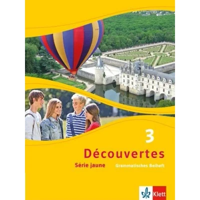 Abbildung von Découvertes 3. Série jaune: Grammatisches Beiheft Lernjahr (Découvertes. jaune (ab Klasse 6). Ausgabe ab 2012)