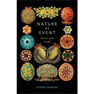 Abbildung von Nature as Event: the Lure Of Possible (Thought in Act)