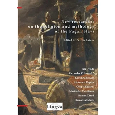 Abbildung von New Researches on the Religion and Mythology of Pagan Slavs