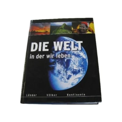 Abbildung von Die Welt in der wir leben