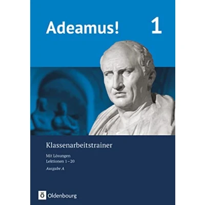 Abbildung von Adeamus! Ausgabe A Latein als 2. Fremdsprache: Klassenarbeitstrainer 1 mit Lösungsbeileger