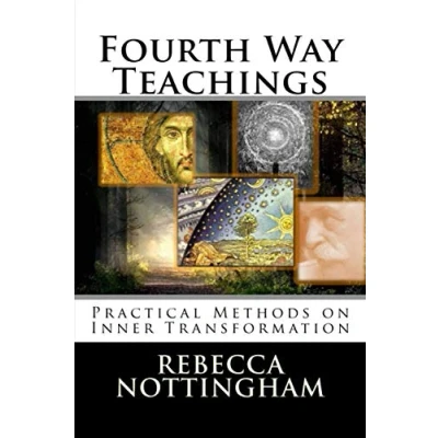 Abbildung von Fourth Way Teachings: the Practice of Inner Transformation (Gurdjieff and Teachings, Band 3)