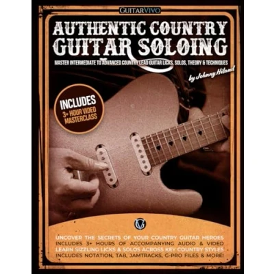 Abbildung von Authentic Country Guitar Soloing: Master Intermediate to Advanced Lead Licks, Solos, Theory &amp; Techniques