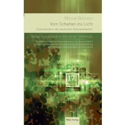 Abbildung von Vom Schatten ins Licht: Zeitenwende in der deutschen Veteranenkultur (Standpunkte und Orientierungen)