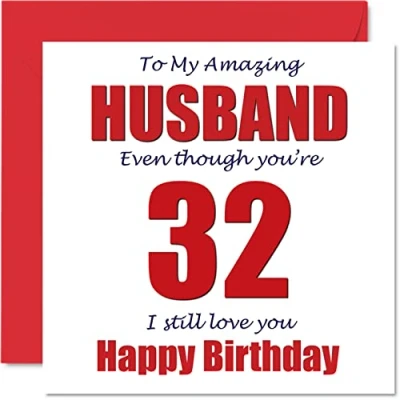 Abbildung von Lustige Geburtstagskarte zum 32. Geburtstag für Ehemann 32 I Still Love You Happy Karte von Ehefrau Partner dreißig Sekunden Hubby Banter Geschenke 145 mm Witz Humor Grußkarten