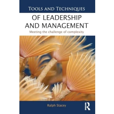 Abbildung von Tools and Techniques of Leadership Management: Meeting the Challenge Complexity