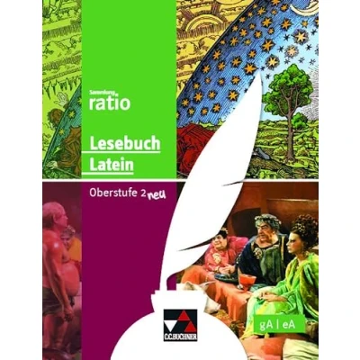 Abbildung von Sammlung ratio / Lesebuch Latein Oberstufe 2 neu: Die Klassiker der lateinischen Schullektüre gA/eA (Sammlung ratio: Schullektüre)