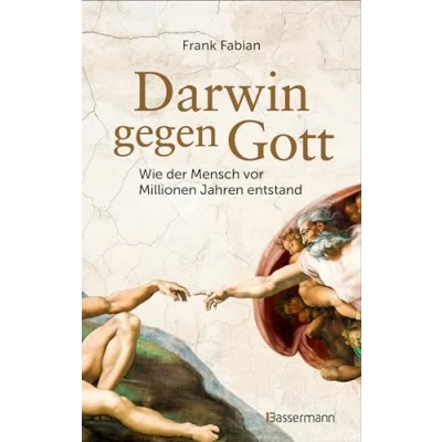 Abbildung von Darwin gegen Gott. Wie der Mensch vor Millionen Jahren entstand: Schöpfungsmythen oder Evolutionstheorie?
