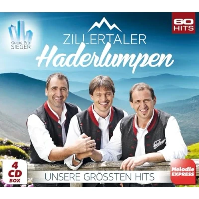 Abbildung von Zillertaler Haderlumpen Unsere größten Hits