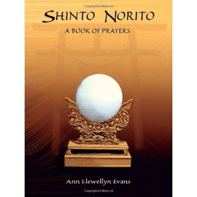 Abbildung von Shinto Norito A Book of Prayers (perfect bound)