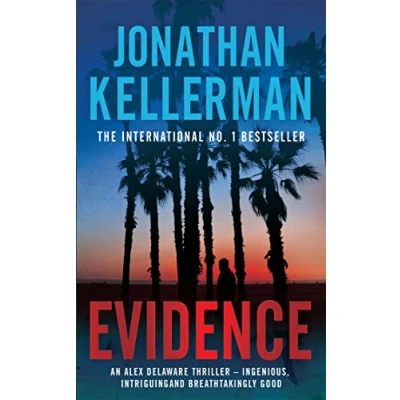 Abbildung von Evidence (Alex Delaware series, Book 24): A compulsive, intriguing and unputdownable thriller