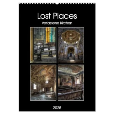 Abbildung von Lost Places Verlassene Kirchen (Wandkalender 2025 DIN A2 hoch), CALVENDO Monatskalender
