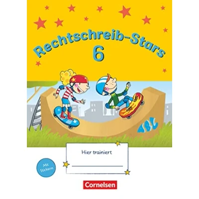 Abbildung von Rechtschreib Stars Ausgabe 2008 6. Schuljahr: Übungsheft Mit Lösungen