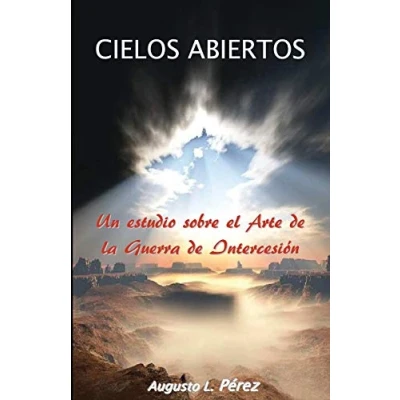 Abbildung von Cielos Abiertos: Un estudio sobre el Arte de la Guerra Intercesion