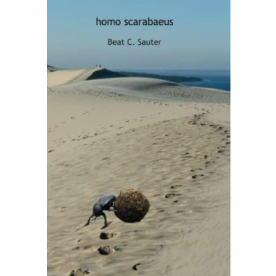 Abbildung von homo scarabaeus: Grenzgang: Leben und Sterben in Würde (PHILOSOPHISCHE PRAXIS)