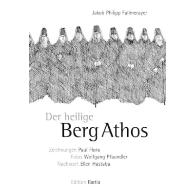 Abbildung von Der heilige Berg Athos: Essay (Fragmente aus dem Orient)