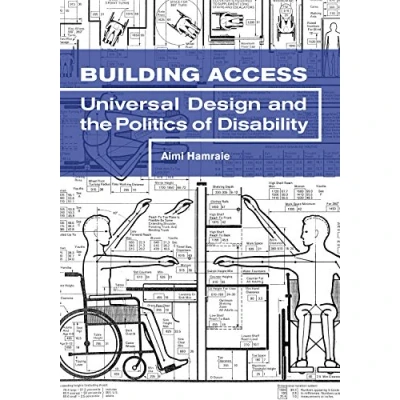 Abbildung von Building Access: Universal Design and the Politics of Disability
